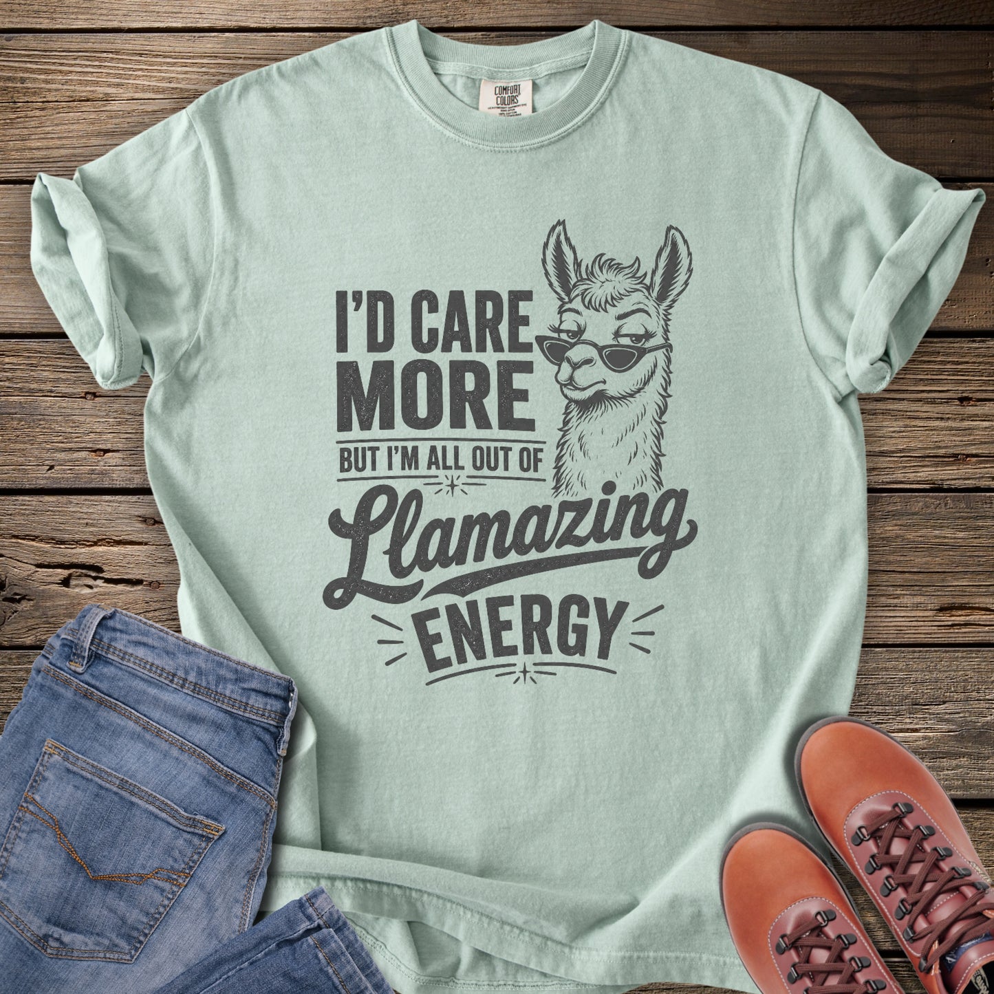 I'd Care More Llamazing Energy T-Shirt