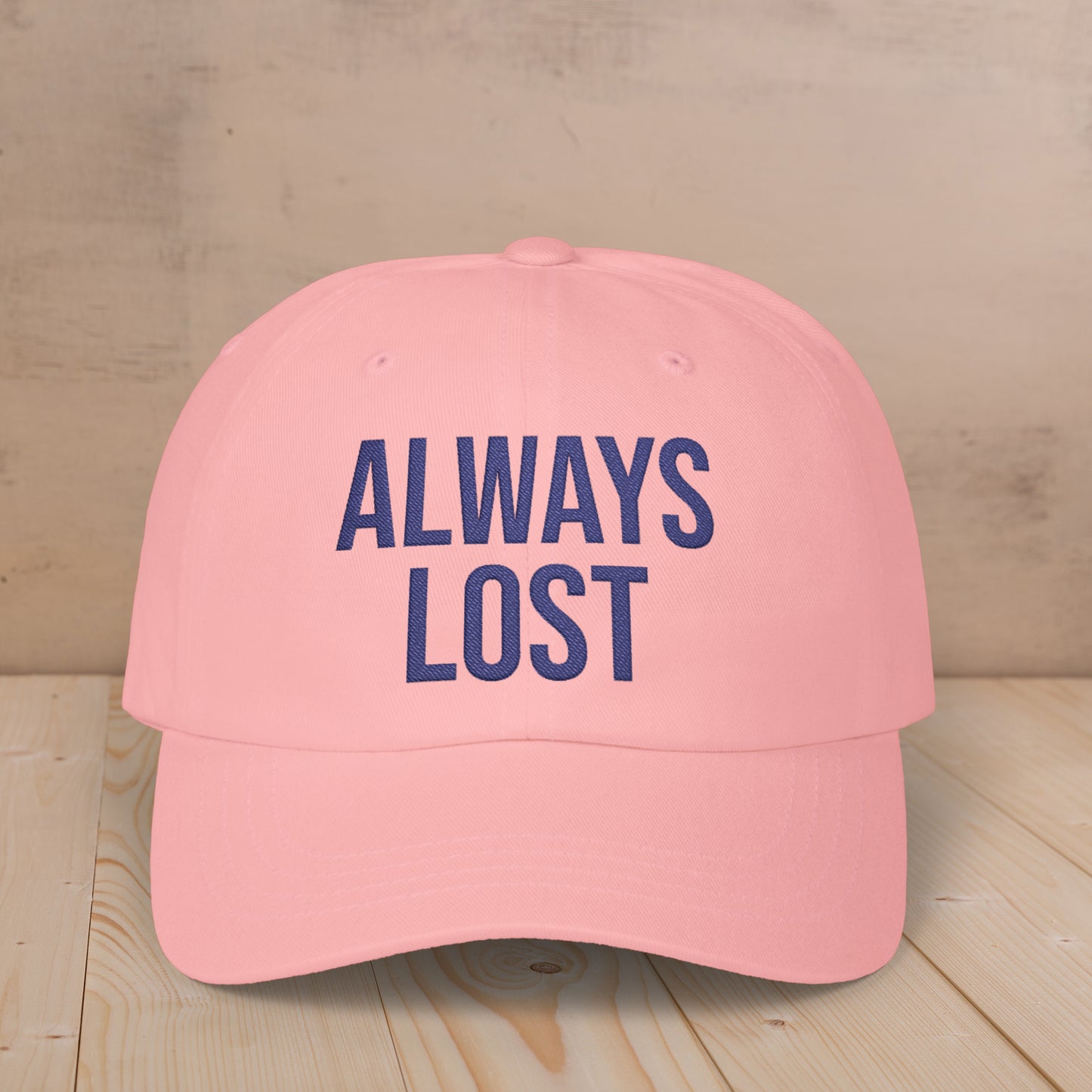 Embroidered Always Lost Classic Cap