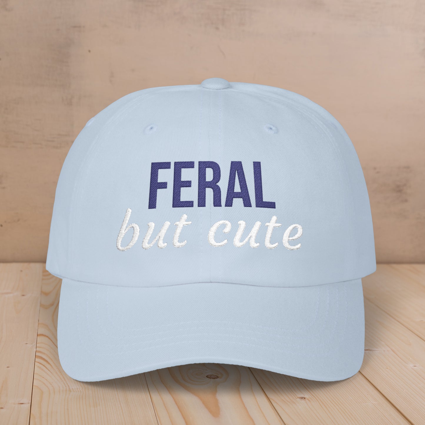 Embroidered Feral But Cute Classic Cap