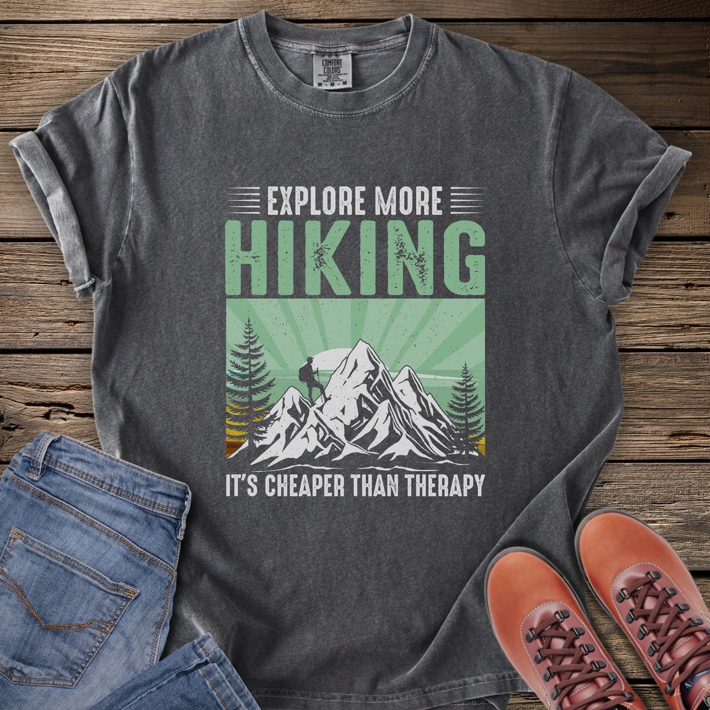 Hiking Cheaper Than Therapy T-Shirt