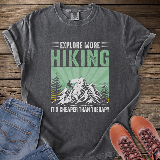 Hiking Cheaper Than Therapy T-Shirt