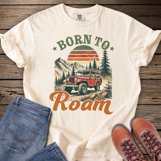 Born to Roam T-Shirt