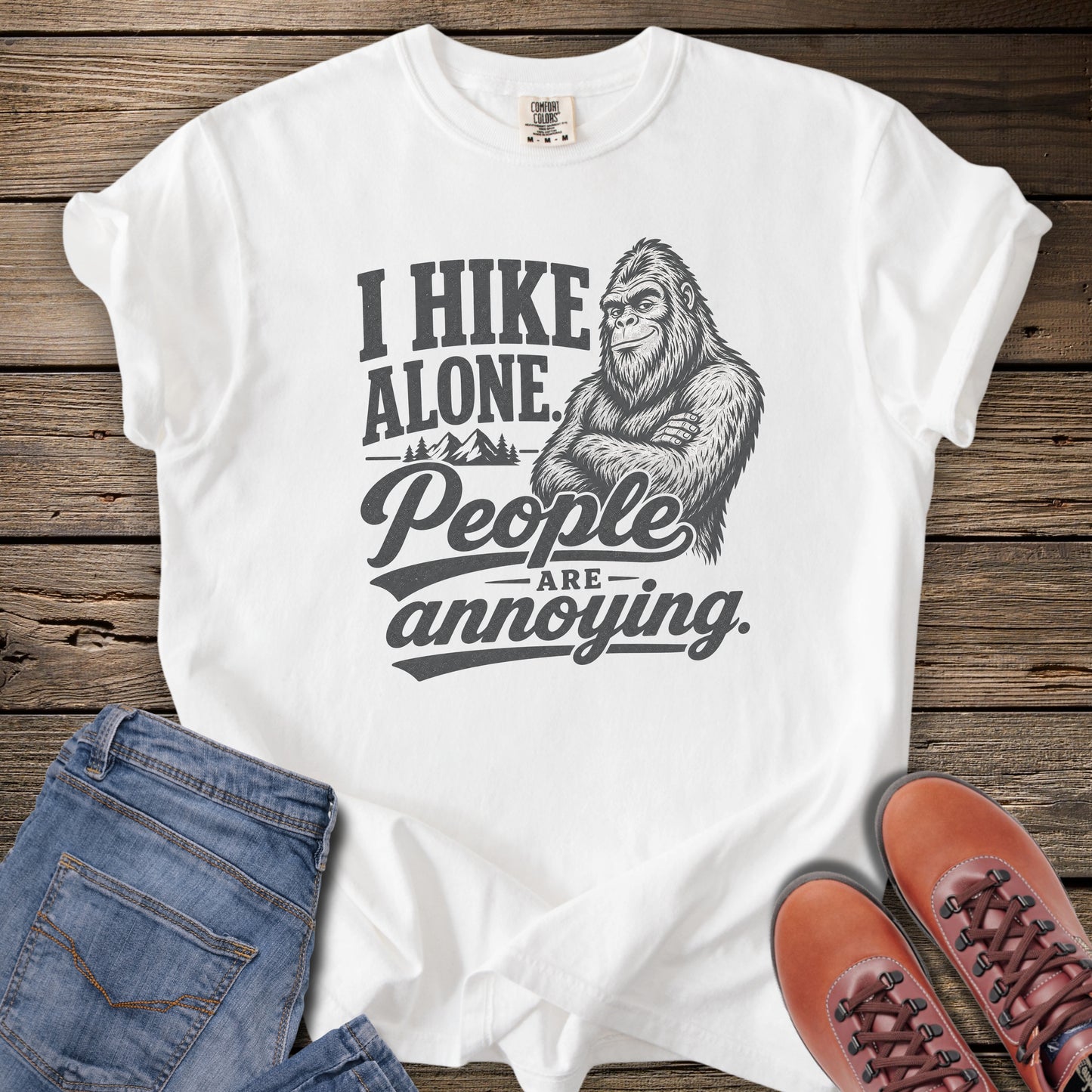 I Hike Alone T-Shirt