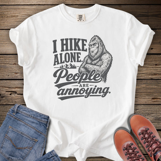 I Hike Alone T-Shirt