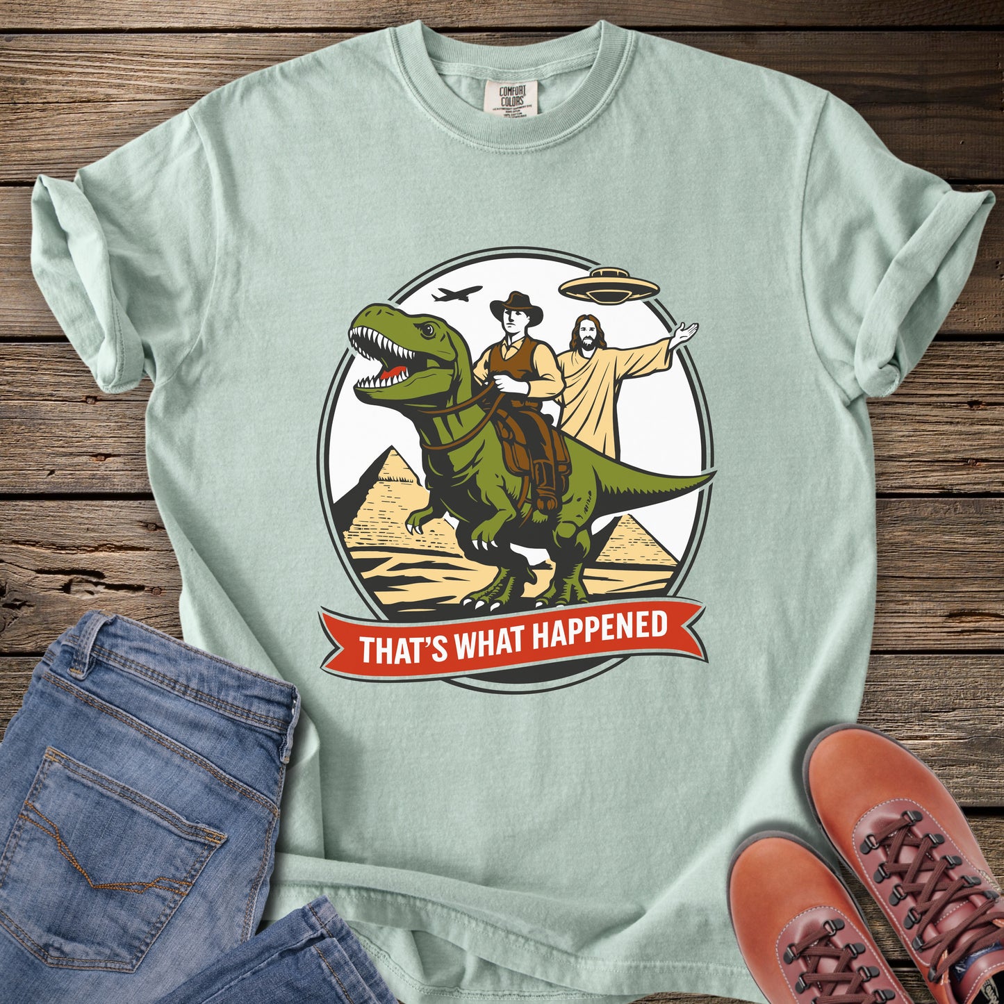 That's What Happened T-Shirt