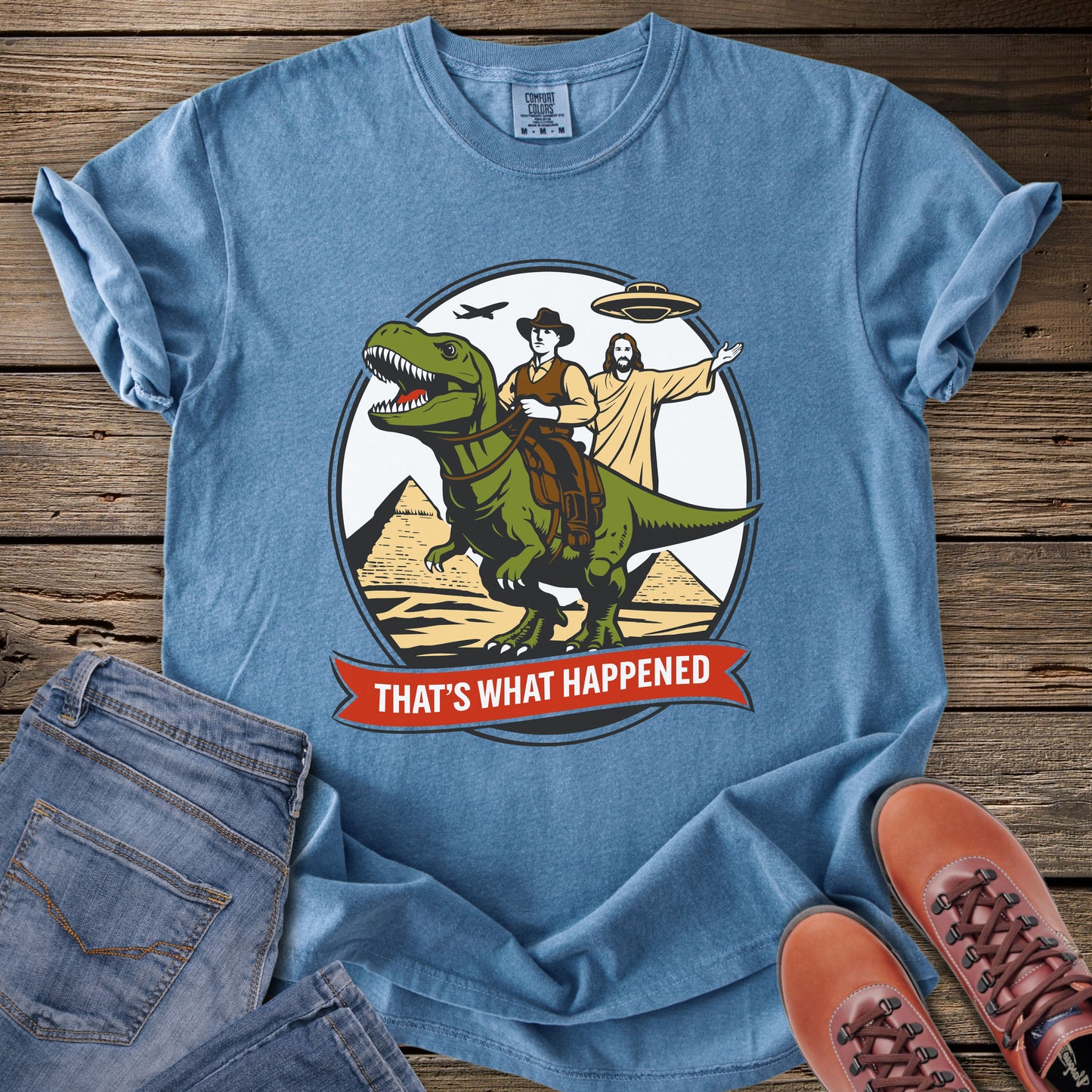 That's What Happened T-Shirt
