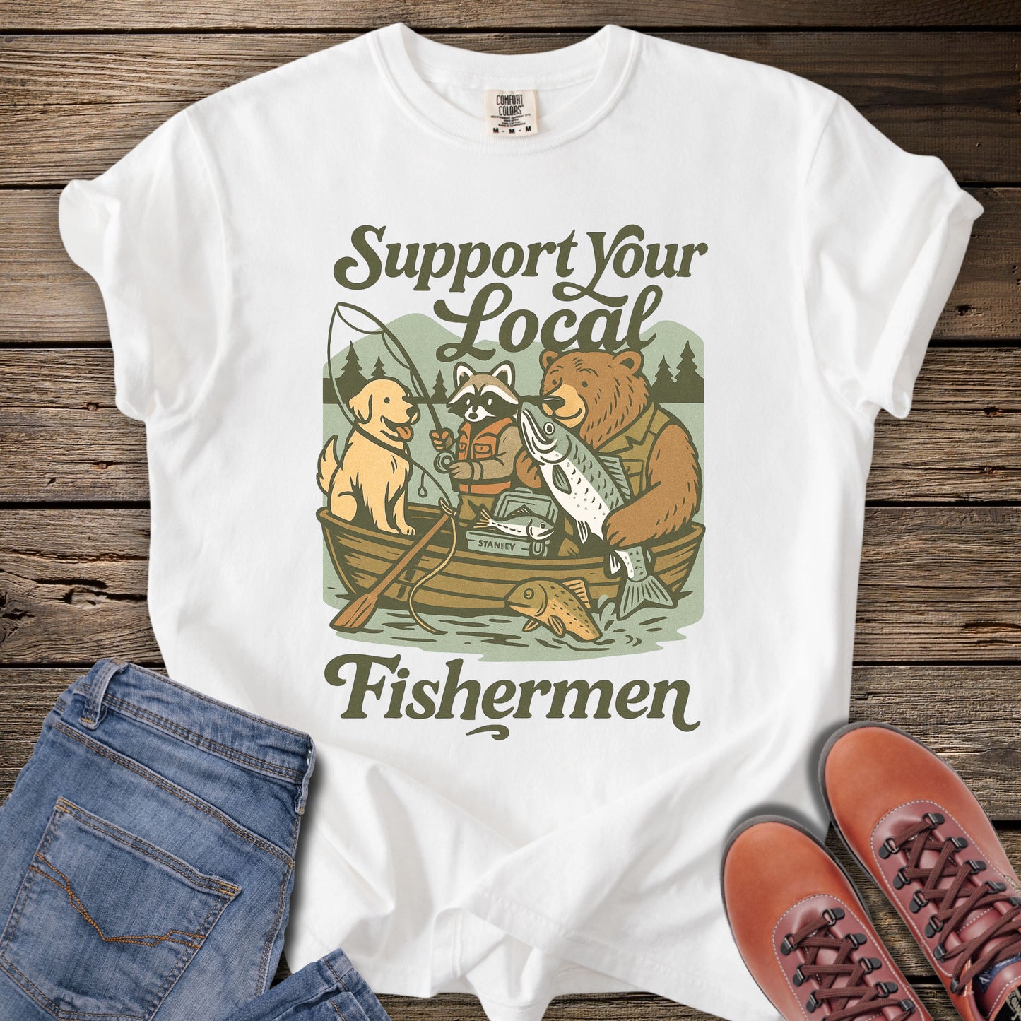 Support Your Local Fishermen T-Shirt
