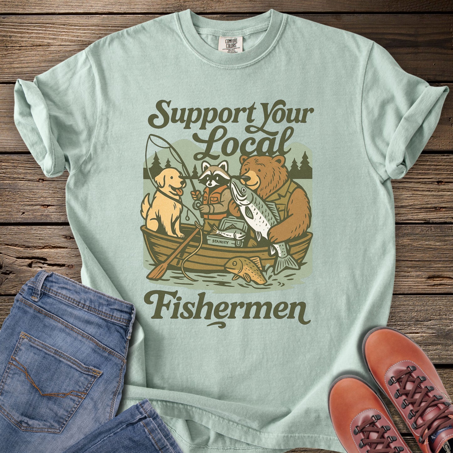 Support Your Local Fishermen T-Shirt