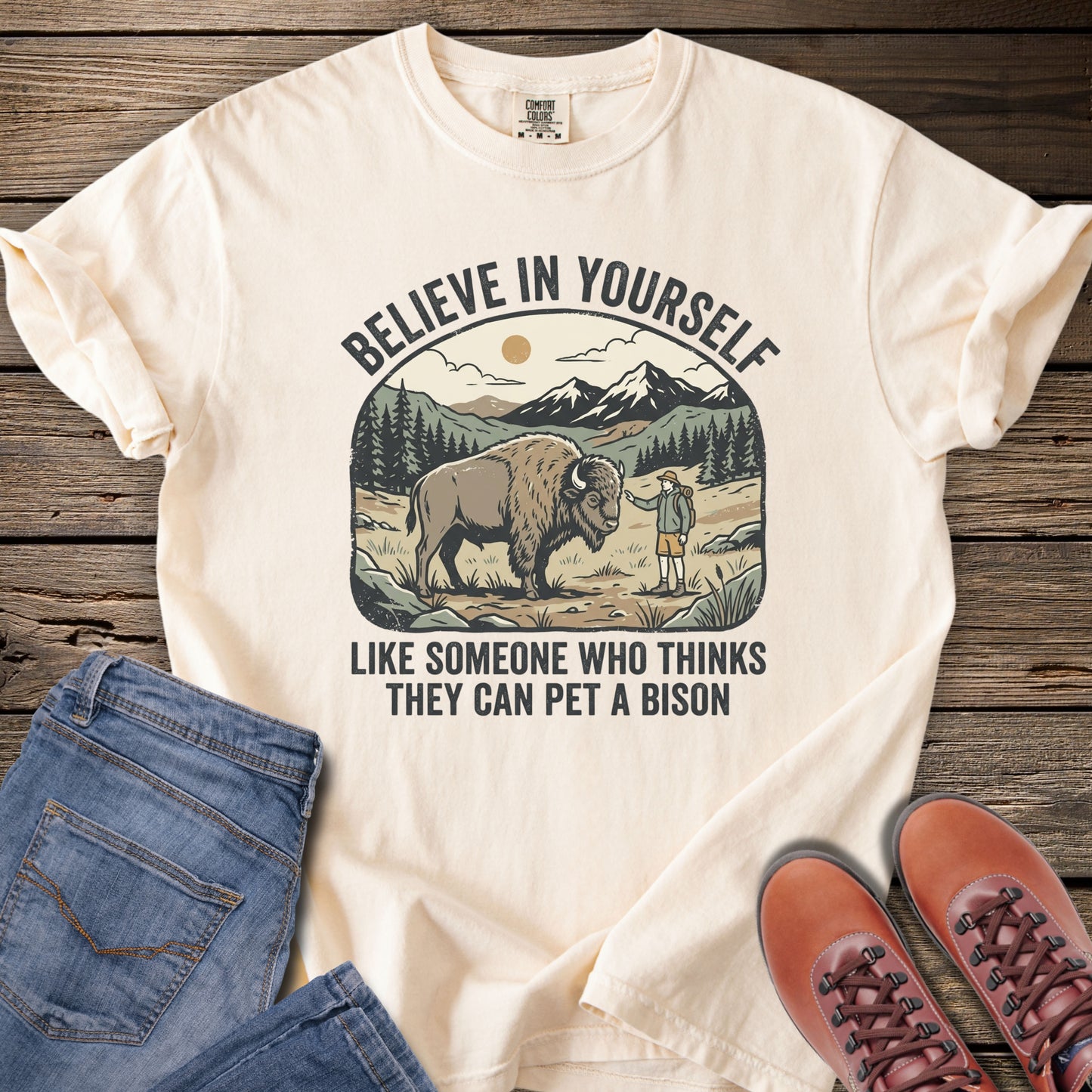 Believe in Yourself Bison T-Shirt
