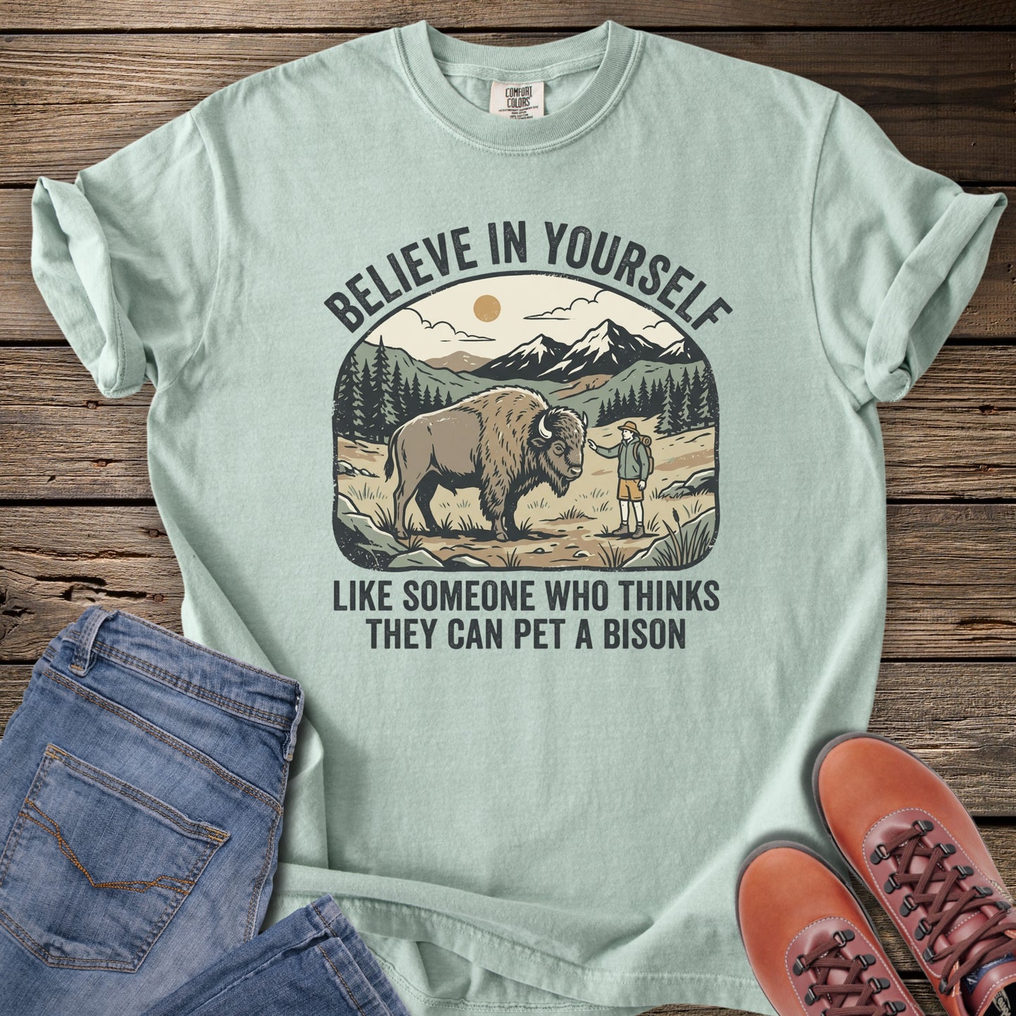 Believe in Yourself Bison T-Shirt