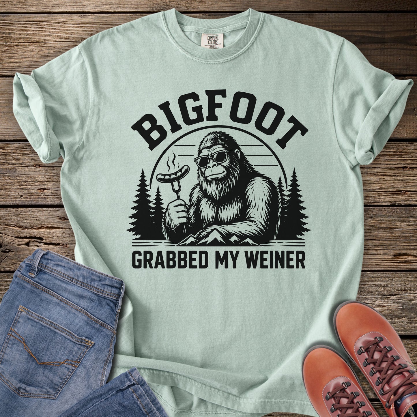 Bigfoot Grabbed My Weiner T-Shirt