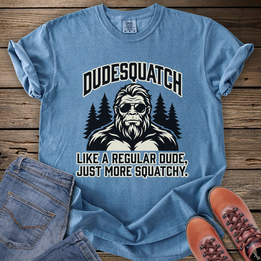 Dudesquatch T-Shirt