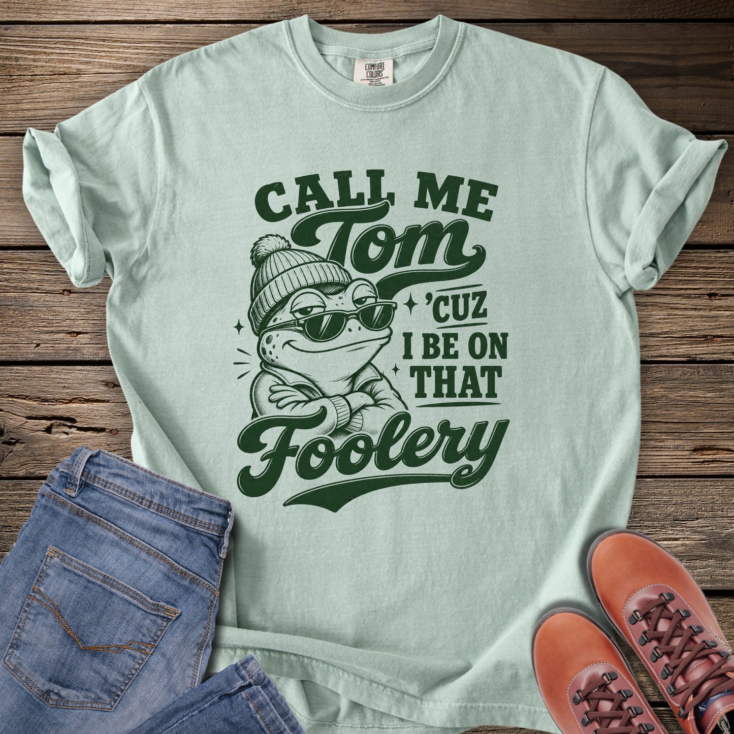 Tom Foolery T-Shirt
