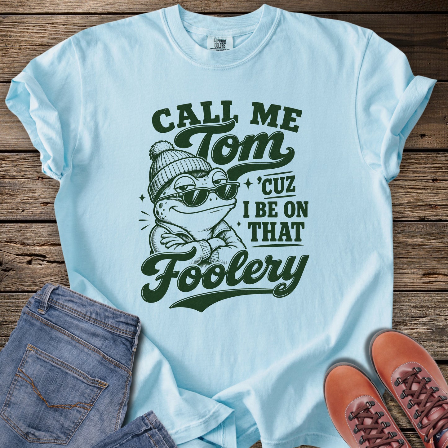 Tom Foolery T-Shirt