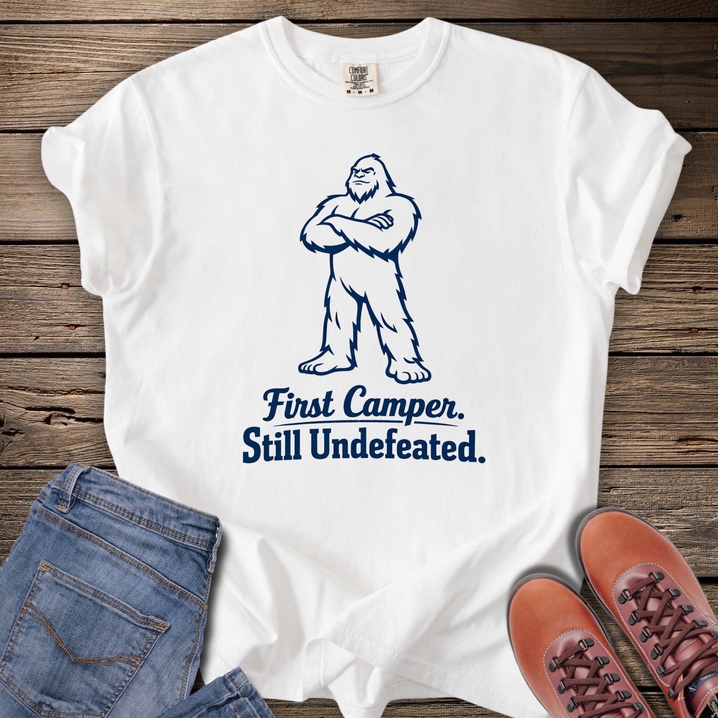 First Camper, Still Undefeated T-Shirt
