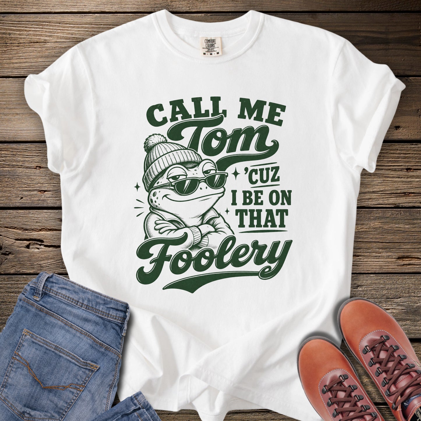 Tom Foolery T-Shirt